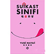 Suikast Snf 13. Cilt Yusei Matsui Gerekli eyler Yaynclk