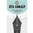 Yeni Mecmua Yazlar Ziya Gkalp tken Neriyat