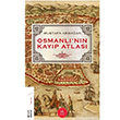 Osmanlnn Kayp Atlas Mustafa Armaan Ketebe Yaynlar