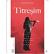 Titreim Isabel Mellado Ketebe Yaynlar