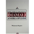 Kuran Hadis ve Tarih Inda mam Ali Ansiklopedisi Cilt 8 Muhammed Reyehri Asr Yaynlar