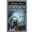 Zihninin Gcn Kullan Cumhur Atam Asr Yaynlar