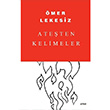 Ateten Kelimeler mer Lekesiz ule Yaynlar