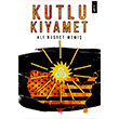 Kutlu Kyamet Ali Nusret Memi kinci Adam Yaynlar