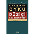 Bir Yaanm yk Mehmet Nuri ken Yank Yaynlar