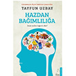 Hazdan Bamlla Tayfun Uzbay Destek Yaynlar