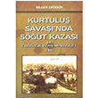 Kurtulu Sava`nda St Kazas ile Bozyk-nn-Mihalgazi Bilgen Ertekin Tun Yaynclk
