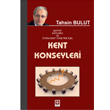 Kent Konseyleri Tahsin Bulut Ekin Basm Yayn