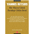 Bir Mays Gn Brakp Gittin Beni Yannis Ritsos Krmz Kedi Yaynlar