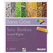 5. Snf Sosyal Bilgiler Bana Gre Soru Bankas 10Adm Yaynclk