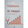 Salk Politikasna Sistematik Bir Yaklam Siyasal Kitabevi
