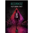 Beceriksiz Halit Emrah Demici thaki Yaynlar
