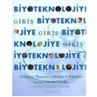 Biyoteknolojiye Giri William J. Thieman Palme Yaynclk