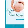 Doum ve Kadn Sal Muzaffer Kutlu Ycel Palme Yaynevi