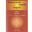 Yksek Riskli Gebelik ve Doum El Kitab Lale Takn Palme Yaynclk