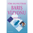 Trk D Politikas Bar Vizyonu Ramazan Gzen Palme Yaynclk
