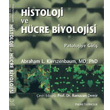 Histoloji ve Hcre Biyolojisi Abraham L. Kierszenbaum Palme Yaynclk