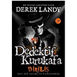 Dedektif Kurukafa Dirili l Bir Adam Tutamazsnz Derek Landy Artemis Yaynlar