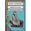 Dede Korkut Hikayeleri Orhan aik Gkyay Yeditepe Yaynevi