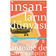 nsanlarn Dnyas Antoine de Saint Exupery Tima Yaynclk