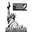 Bir Ekonomik Tetikinin tiraflar 2 April Yaynclk