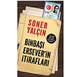 Binba Erseverin tiraflar Soner Yaln Krmz Kedi Yaynevi