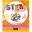 STEM Program Kitab: Alamayan Nehir ve Duvarmda Var Bir Delik - lkokul 2. 3. ve 4. Snflar in Pusula Yaynclk