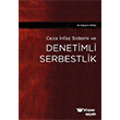 Denetimli Serbestlik Sekin Yaynclk