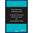 Dntrc Arabuluculuk Problem zc Arabuluculuk ile Uyumlatrlmas Sekin Yaynclk