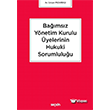 Bamsz Ynetim Kurulu yelerinin Hukuki Sorumluluu Sekin Yaynclk