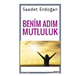 Benim Adm Mutluluk Saadet Erdoan Ozan Yaynclk