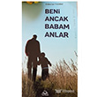 Beni Ancak Babam Anlar Rabia Karagz 7 Harf Yaynlar