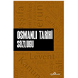 Osmanl Tarihi Szl Ahmet Murat Seyrek Yediveren Yaynlar
