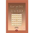 Kur`an Dili ve Tecvid Temel Dini Bilgiler Ahmet Tlek Aka Yaynlar