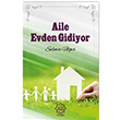 Aile Evden Gidiyor Selma lger Nuhbe Yaynevi