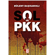 Sol ve PKK Blent Basarkl Yayn B