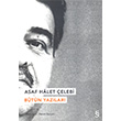 Asaf Halet elebi Btn Yazlar Asaf Halet elebi Everest Yaynlar