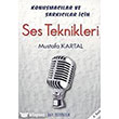 Konumaclar ve arkclar in Ses Teknikleri Ray Yaynclk