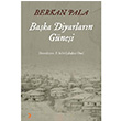 Baka Diyarlarn Gnei Berkan Pala Cinius Yaynlar