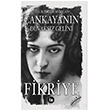 ankayann Duvaksz Gelini Fikriye Halil brahim zcan La Kitap
