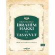Erzurumlu brahim Hakk ve Tasavvuf Hayrani Altnta Aka Yaynlar