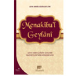Menakibu`l Geylani Abdlkadir Geylani Gelenek Yaynclk