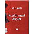 Kzld Mavi Dler Ali R. Seik Artshop Yaynclk