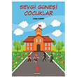 Sevgi Gnei ocuklar Oktay Zengin Baygen Yaynclk