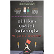 Silikon Vadisi Kafasyla 90 Yllk Meseleler Serkan nci Motto Yaynlar