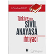 Trkiyenin Sivil Anayasa htiyac Fatma Duygu Bozkurt Adalet Yaynevi