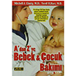 Adan Z ye Bebek ve ocuk Bakm Mitchell J. Einzig  Platform Yaynlar