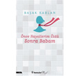 nce Hayallerim ld Sonra Babam Baak Kablan nklap Kitabevi