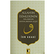 Allahın İsimlerinin Sırları ve Manalarının Keşfi  Muhyiddin İbn Arabi Ehil Yayınları