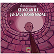 Kelolan ile ehzade Hasan Masal Elips Kitap